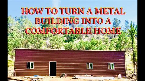 metal building into house|how to turn metal building into house.